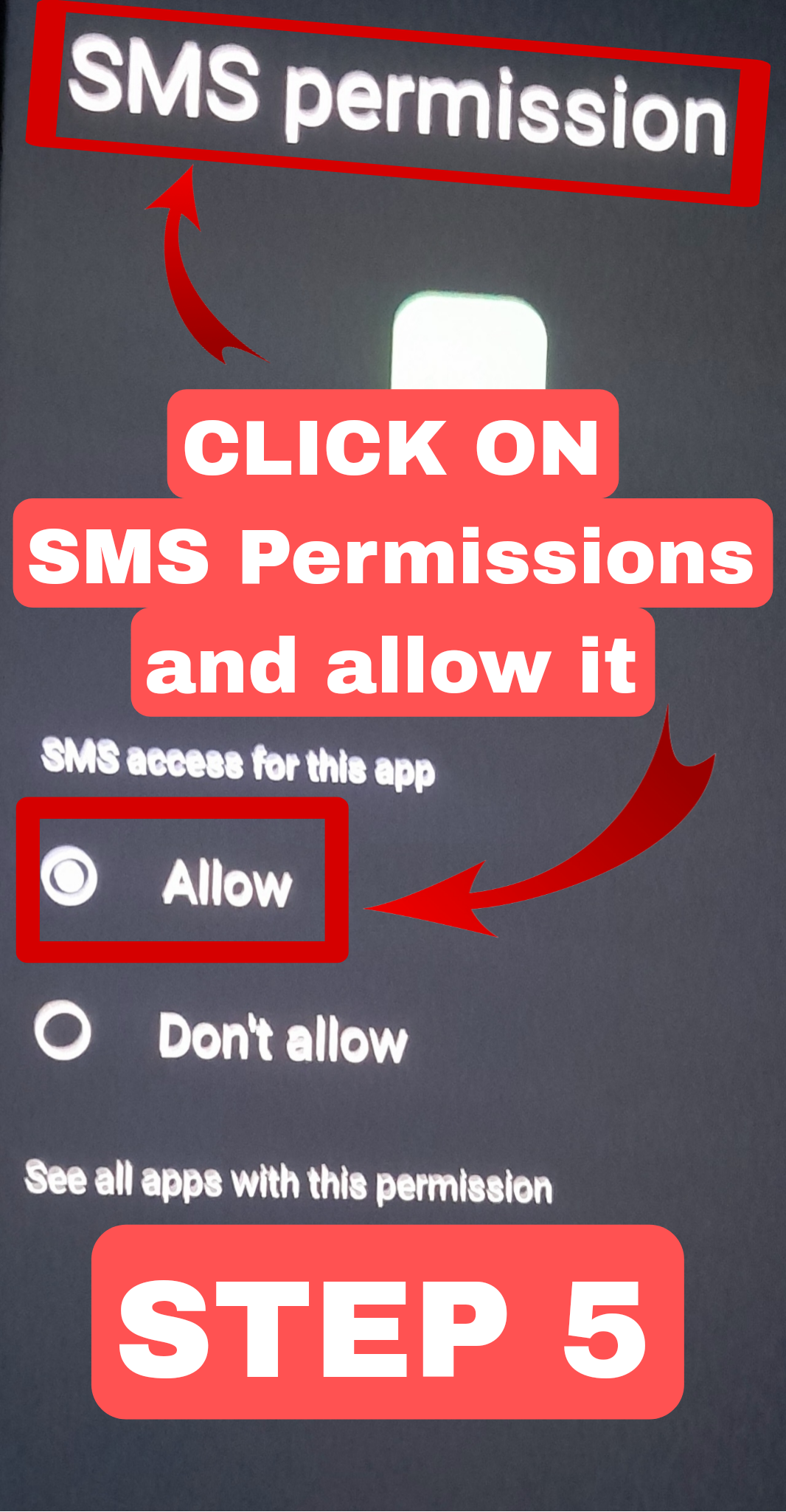 Step 5 – Allow SMS permissions