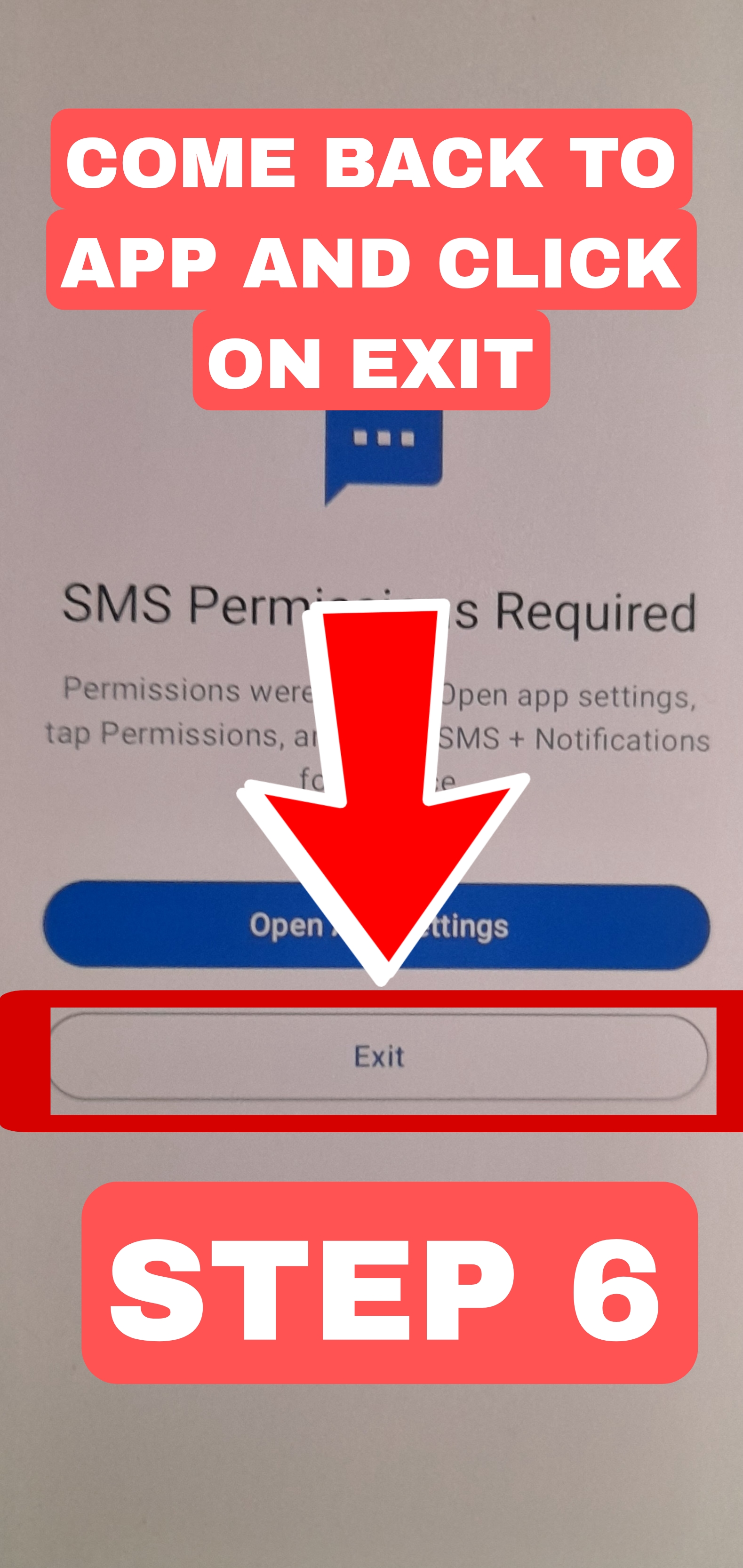 Step 6 – Click Exit in app